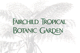 Fairchild Tropical Botanic Garden